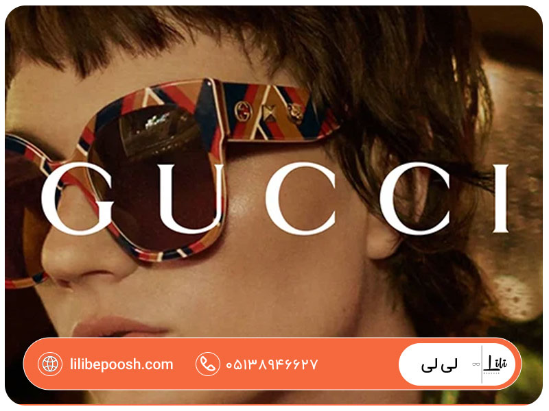معرفی برند گوچی و مدل های عینک آفتابی Gucci